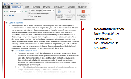 Screenshot: Beispieltext mit Gliederungspunkten in der Gliederungsansicht, Textbox rechts daneben: "Dokumentenaufbau: jeder Punkt ist ein Textelement. Die Hierarchie ist erkennbar."